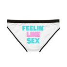 Feelin’ Like Sex | Briefs for Women | Playful Comfy Underwear