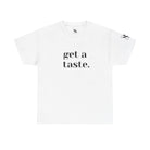 Get A Taste. | Mix & Match 100% Cotton Unisex Fun-Flirty Lovers’ Tees