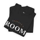 Reserve a Room | Mix & Match 100% Cotton Unisex Fun-Flirty Lovers’ Tees