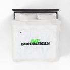 Bad Groomsman | Mix & Match Velveteen Fun-Flirty Lovers’ Blankets