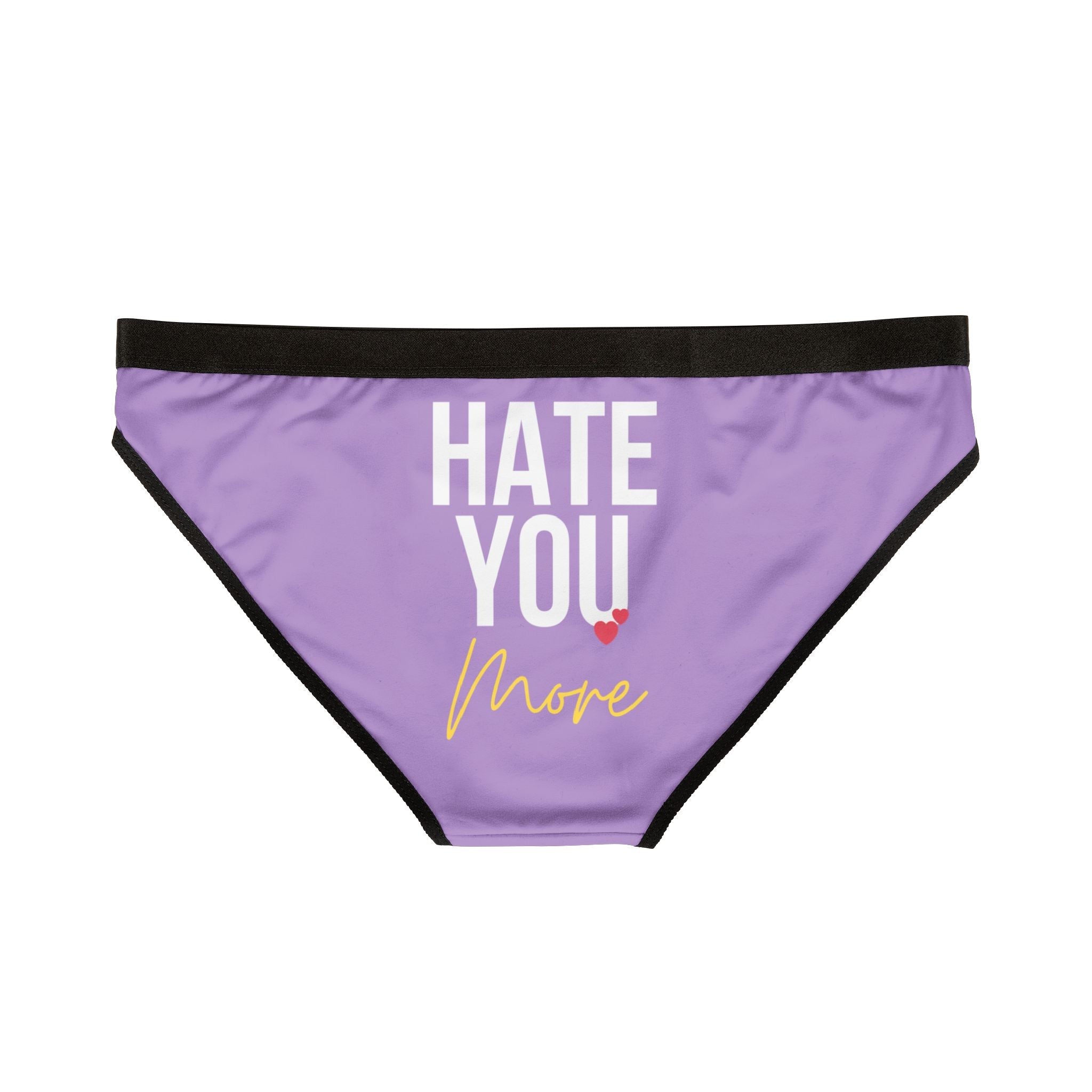 Hate You More | Mix & Match Women’s Fun-Flirty Lovers’ Panties