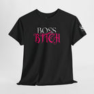 Boss Bitch Sex Gifts Unisex T-Shirt