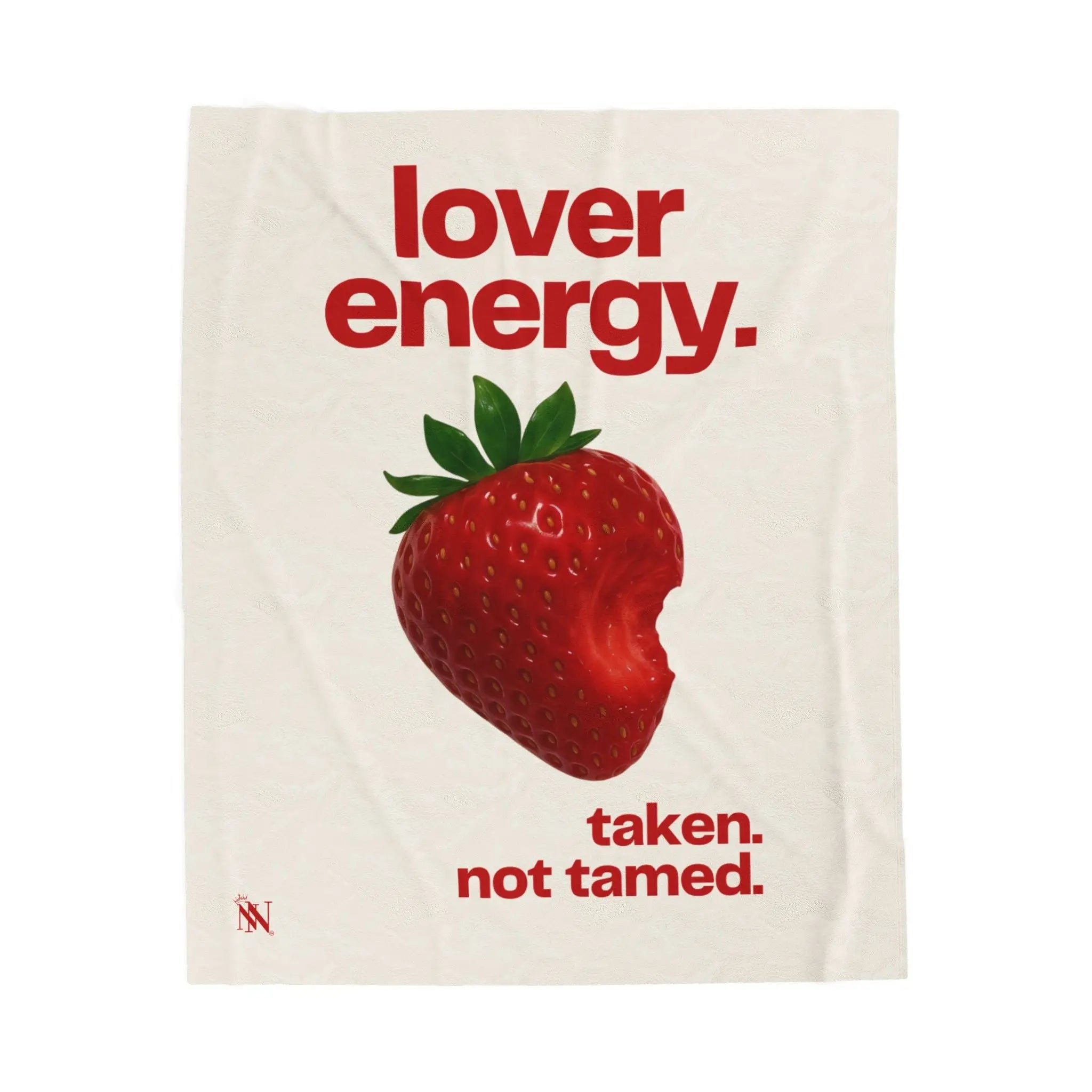 Lover Energy Taken Not Tamed Blanket