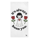 It’s Always Been You. Love Doll Anal Sex Towel