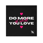 Do More of What You Love Hearts | Mix & Match Lils’ Fun-Flirty Lovers’ Towels