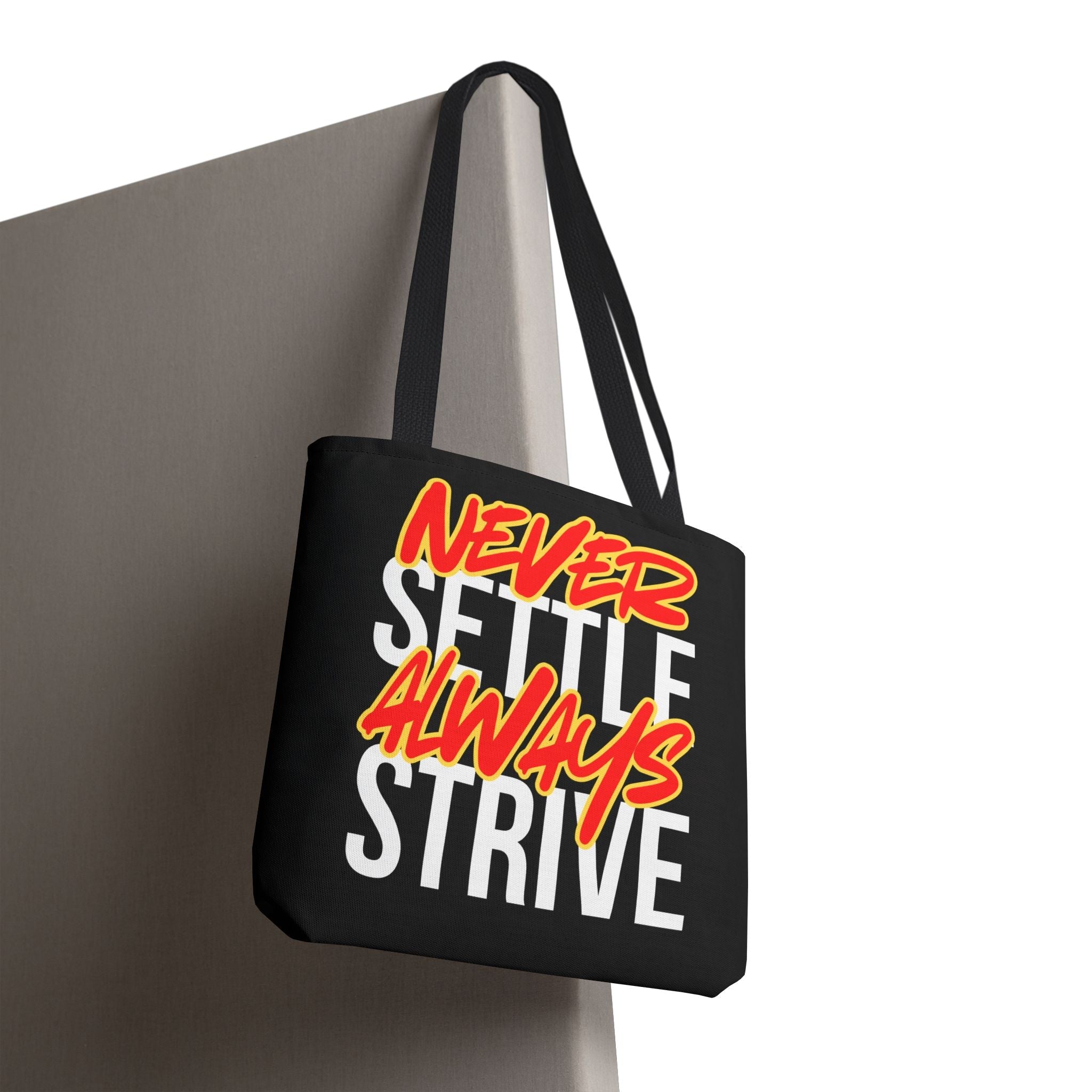 Never Settle Always Strive | Mix & Match Fun-Flirty Lovers’ Totes