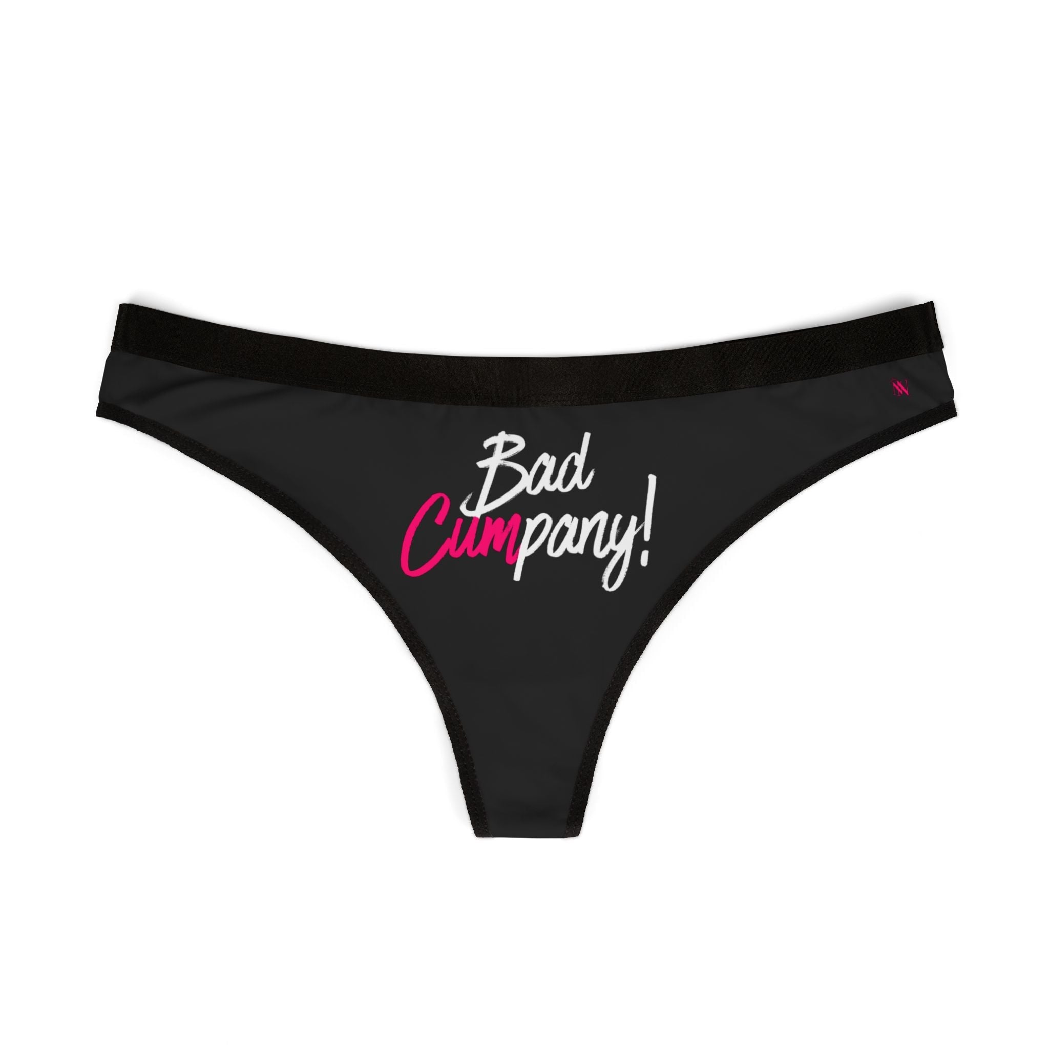 Bad Cumpany! | Mix & Match Women’s Fun-Flirty Lovers’ Thongs