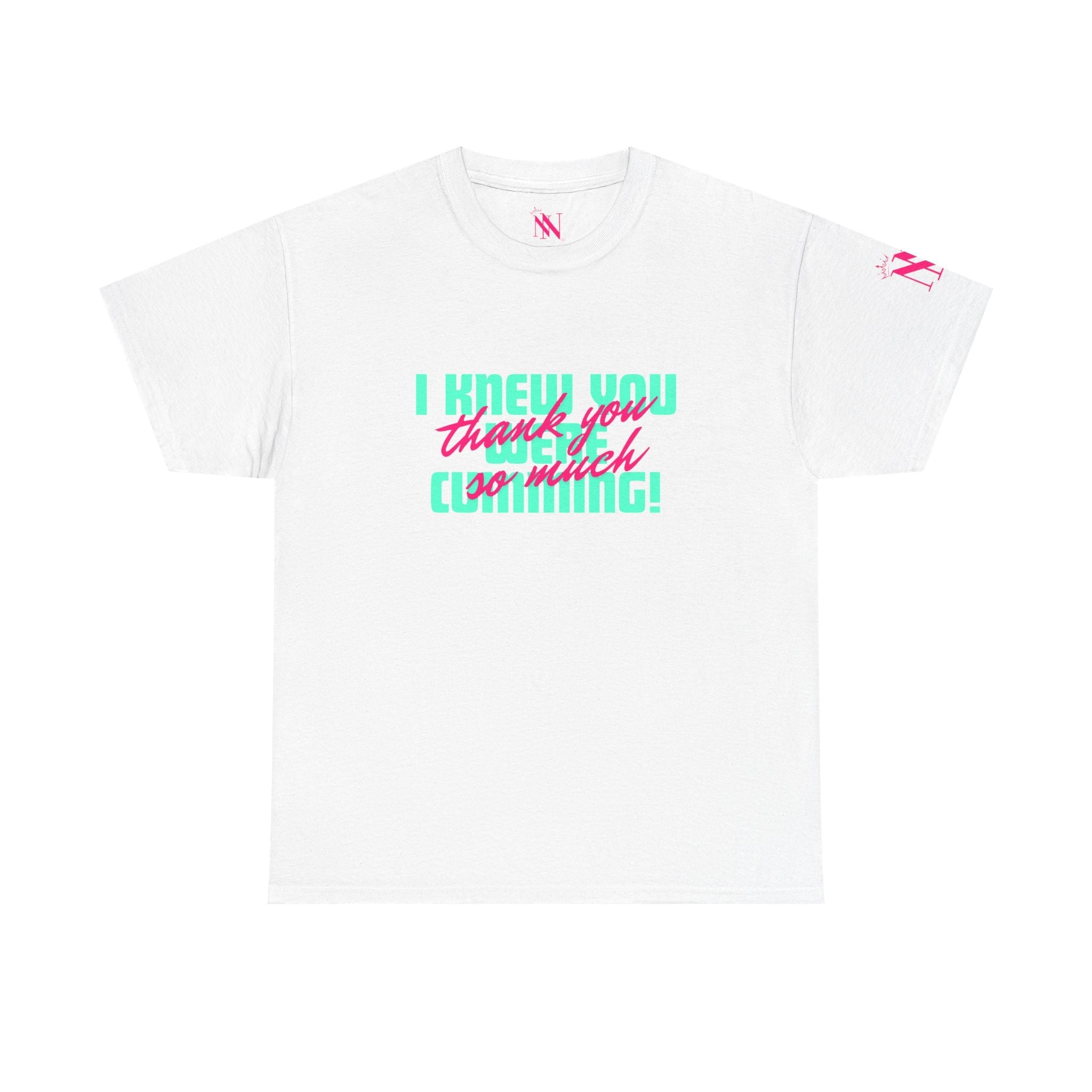 I Knew You Were | Mix & Match 100% Cotton Unisex Fun-Flirty Lovers’ Tees