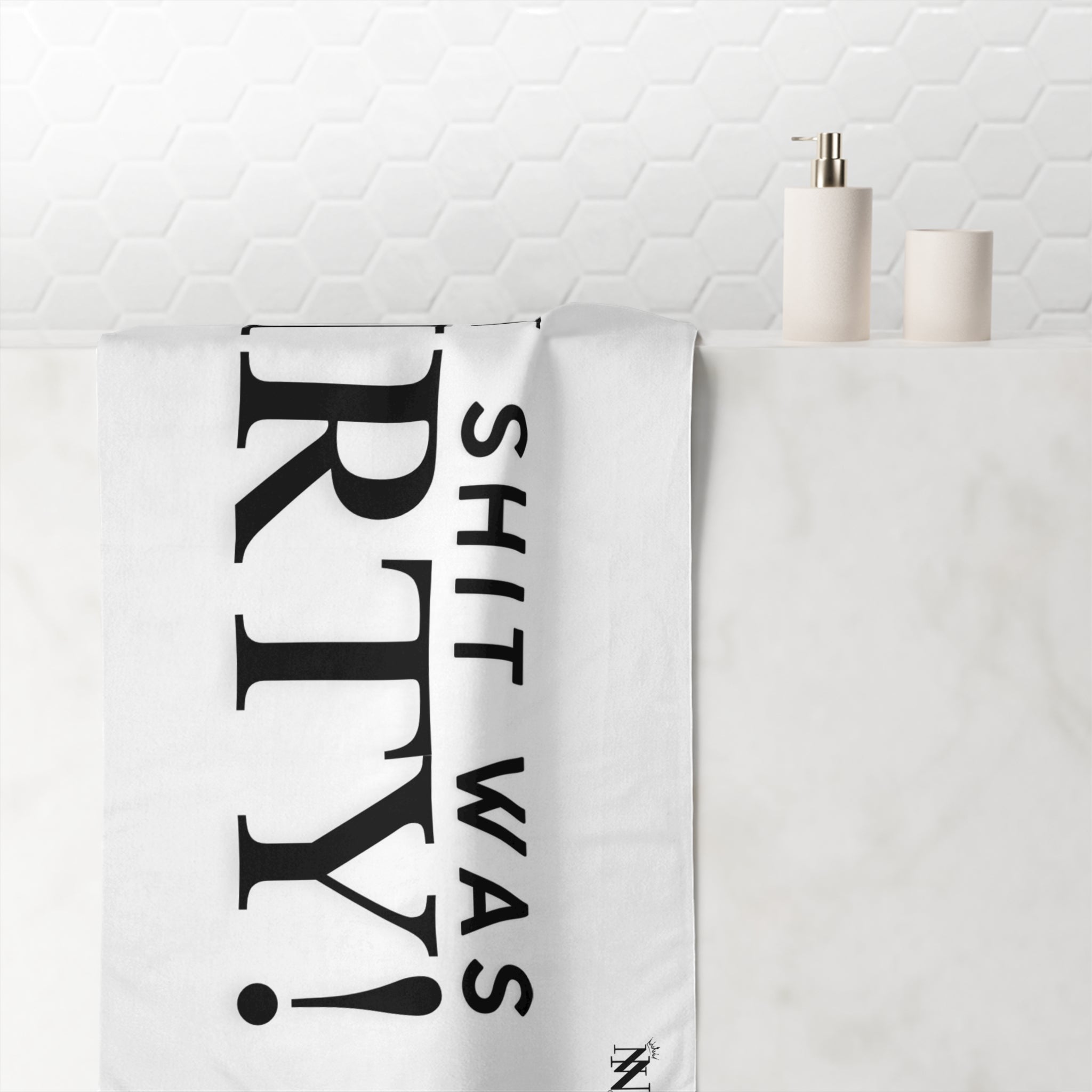 That Shit Was Dirty! | Mix & Match Naughty XL Fun-Flirty Lovers’ Towels