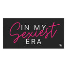 In My Sexiest Era Fun Over Sized Sex Towel