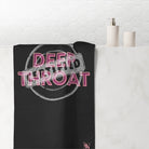 Deep Throat Certified | Mix & Match Naughty XL Fun-Flirty Lovers’ Towels