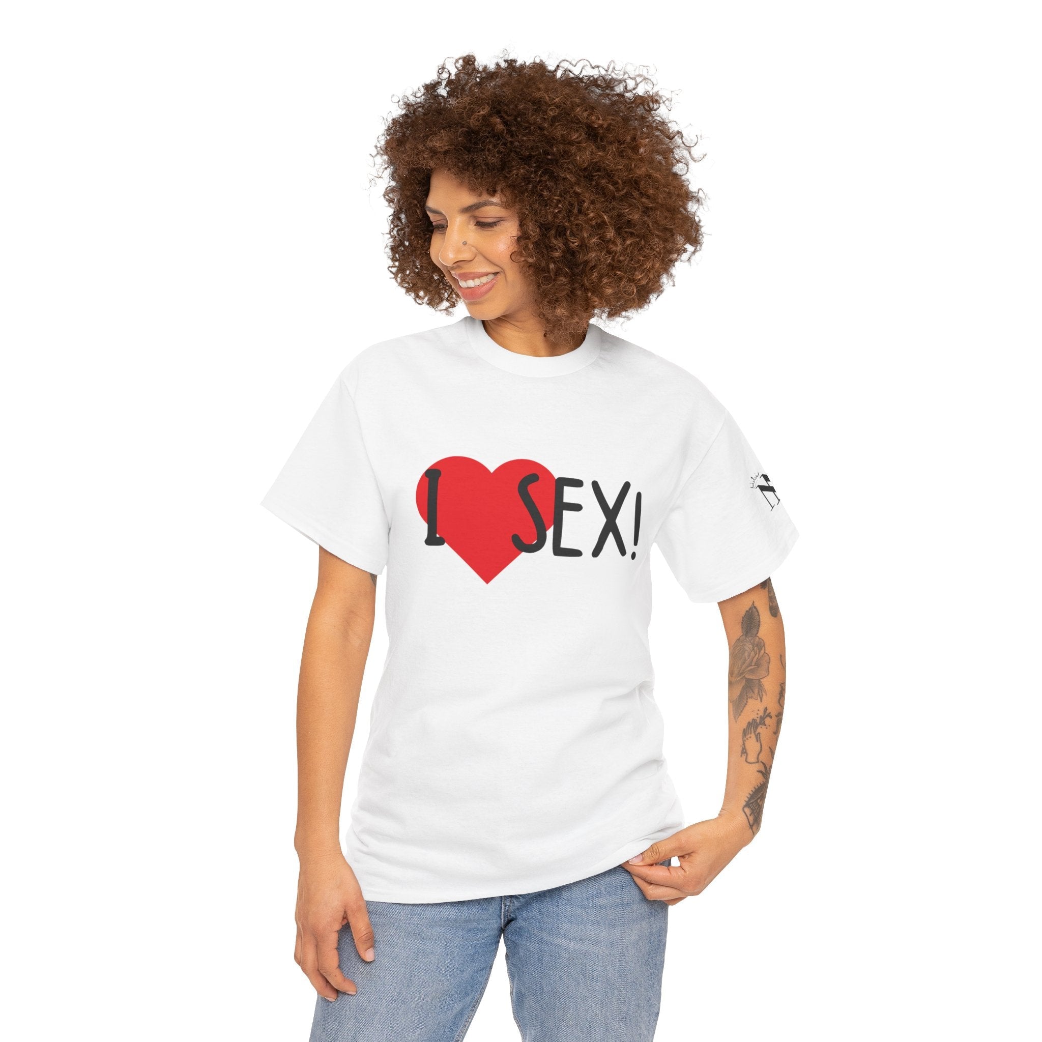 I Love Sex! | Mix & Match 100% Cotton Unisex Fun-Flirty Lovers’ Tees