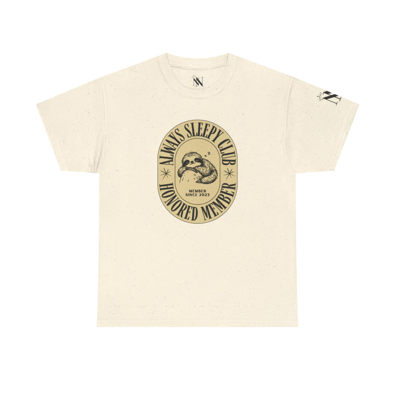 Always Sleepy Club Sloth | Mix & Match Cotton Unisex Fun-Flirty Lovers’ T-Shirts