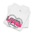 Loved By No One | Mix & Match Cotton Unisex Fun-Flirty Lovers’ T-Shirts
