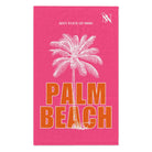Sexy State of Mind Palm Beach Sex Towel