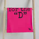 Thanks for the ’D’ Signature Pink | Mix & Match Classic Fun-Flirty Lovers’ Towels