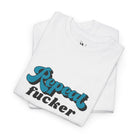 Repeat Fucker | Mix & Match 100% Cotton Unisex Fun-Flirty Lovers’ Tees