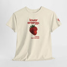 Lover Energy Taken Not Tamed 100% Cotton T-Shirt