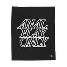 Anal Play Only | Mix & Match Velveteen Fun-Flirty Lovers’ Blankets
