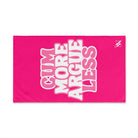 Cum More Argue Less Cum Towel