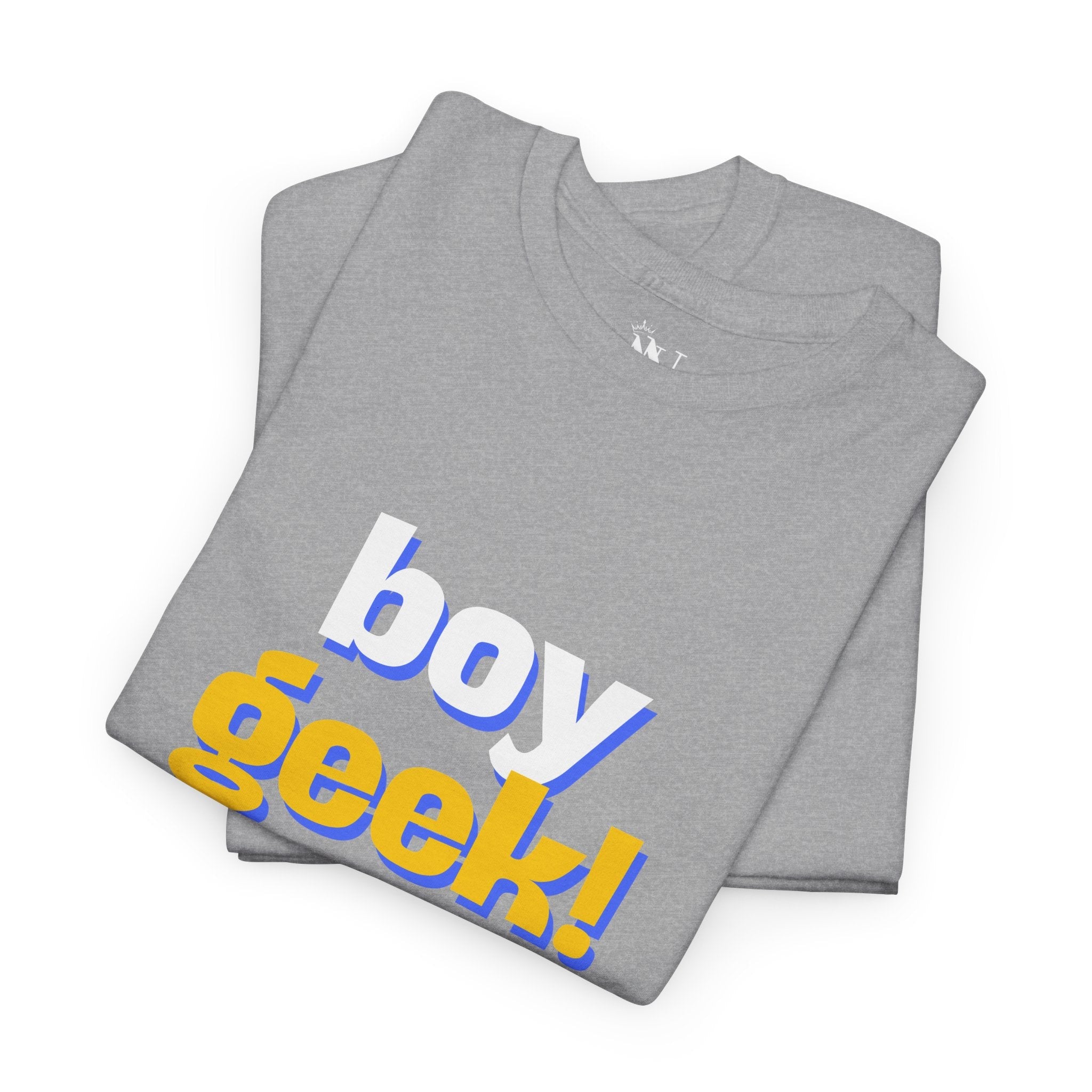 Boy Geek! | Mix & Match 100% Cotton Unisex Fun-Flirty Lovers’ Tees