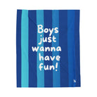 Boys Just Wanna Have Fun! | Mix & Match Soft Fun-Flirty Lovers’ Blankets