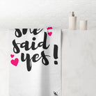 She Said Yes! | Mix & Match XL Fun-Flirty Lovers’ Towels