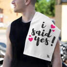 I Said Yes! | Mix & Match Soft Fun-Flirty Lovers’ Towels