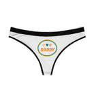 I Love You Daddy | Mix & Match Women’s Fun-Flirty Lovers’ Thongs