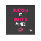 Sucked It So It’s Mine! With a Kiss | Nectar Napkins Lils’ Fun-Flirty Lovers’ Towels