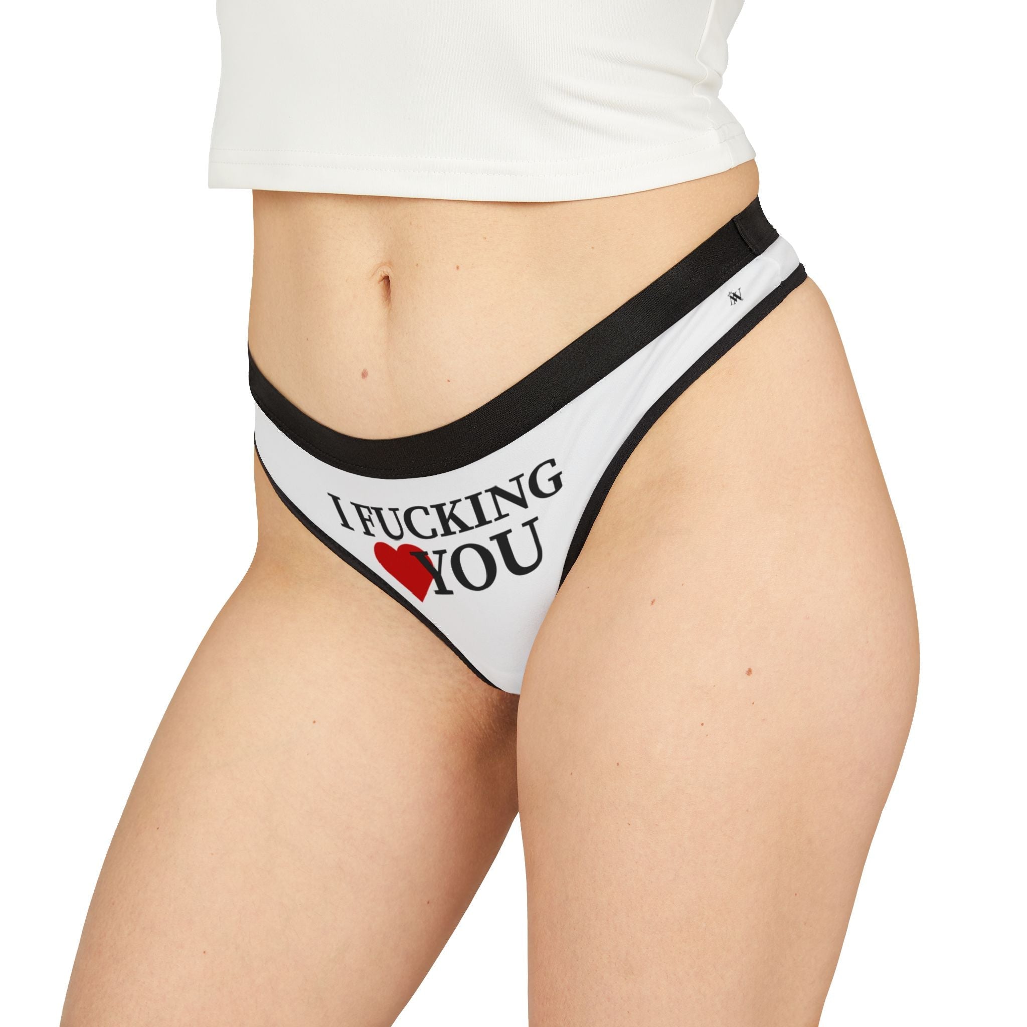 I Fucking Love You | Mix & Match Women’s Fun-Flirty Lovers’ Thongs
