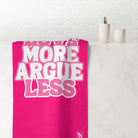 Love More Argue Less Big Anal Play Sex Towel