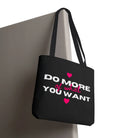Do More of What You Want Hearts | Mix & Match Fun-Flirty Lovers’ Totes