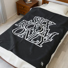 Sex Room Only | Mix & Match Velveteen Fun-Flirty Lovers’ Blankets