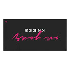 On Your Knees | Mix & Match Naughty XL Fun-Flirty Lovers’ Towels