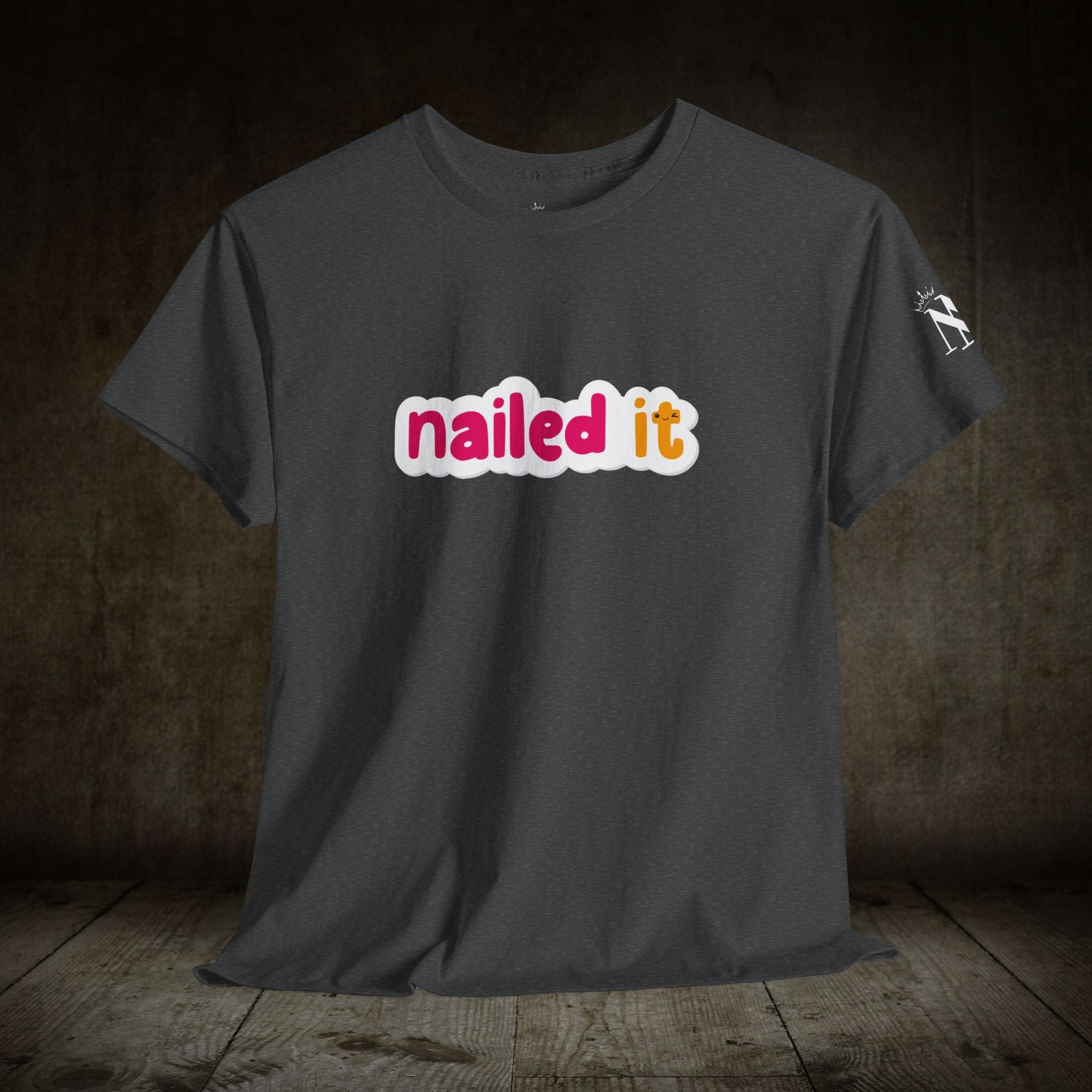 Nailed It | Mix & Match 100% Cotton Unisex Fun-Flirty Lovers’ Tees