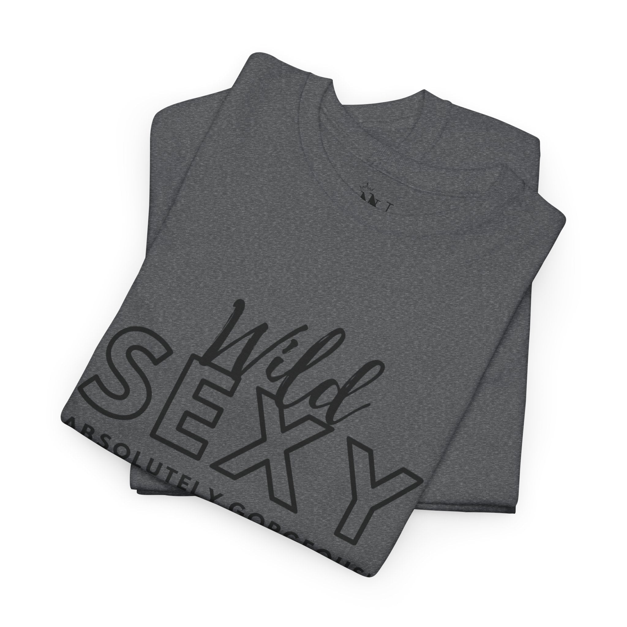Wild Sexy Gorgeous | Mix & Match 100% Cotton Unisex Fun-Flirty Lovers’ Tees