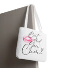 But did you Cum? with a Kiss | Mix & Match Fun-Flirty Lovers’ Totes
