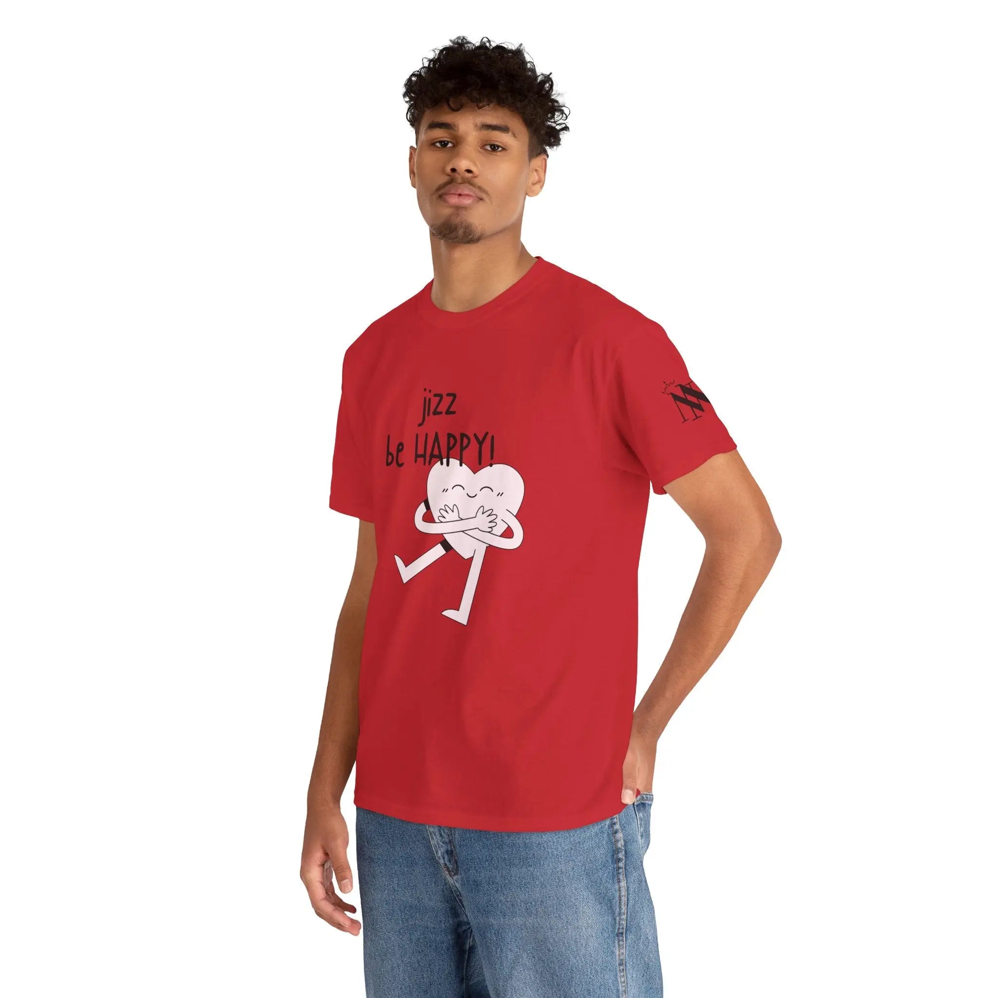 Jizz Be Happy! | Mix & Match 100% Cotton Unisex Fun-Flirty Lovers’ Tees