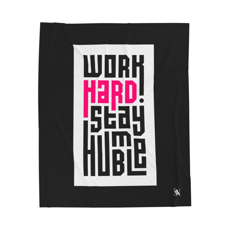 Work Hard. Stay Humble | Mix & Match Soft Fun-Flirty Lovers’ Blankets