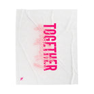 Together Perfectly | Mix & Match Soft Fun-Flirty Lovers’ Blankets