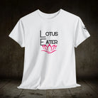 Lotus Eater | Mix & Match 100% Cotton Unisex Fun-Flirty Lovers’ Tees