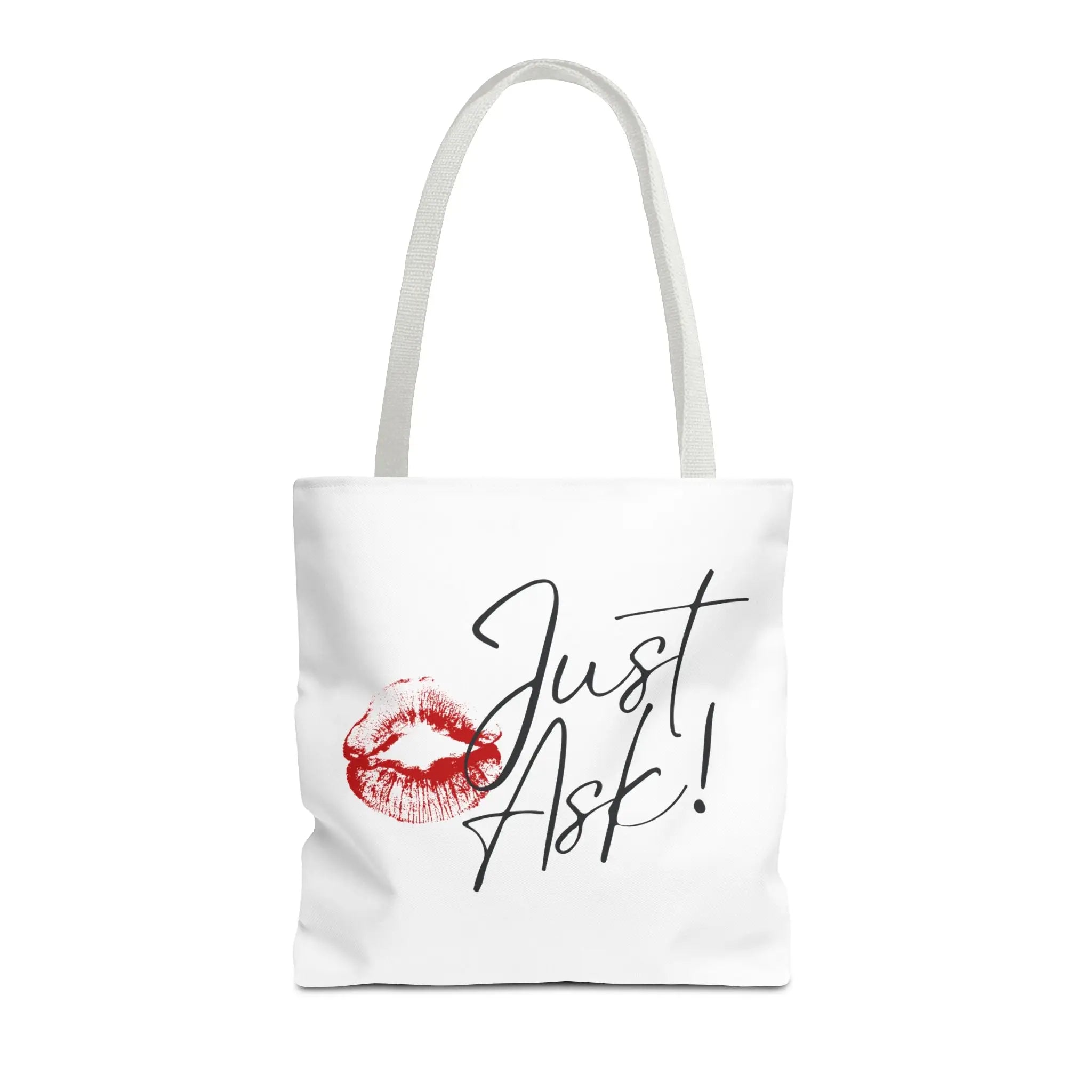 Just Ask! with a Kiss Tote Bag