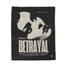 Betrayal Movie Poster | Mix & Match Soft Fun-Flirty Lovers’ Blankets
