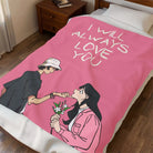 I Will Always Love You Anime | Nectar Napkins Fun-Flirty Lovers’ Blankets