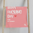 Happy Fucking Day | Mix & Match Classic Fun-Flirty Lovers’ Towels