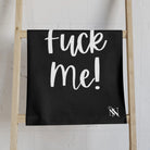 Crowned Just Fuck Me! Cum Towel