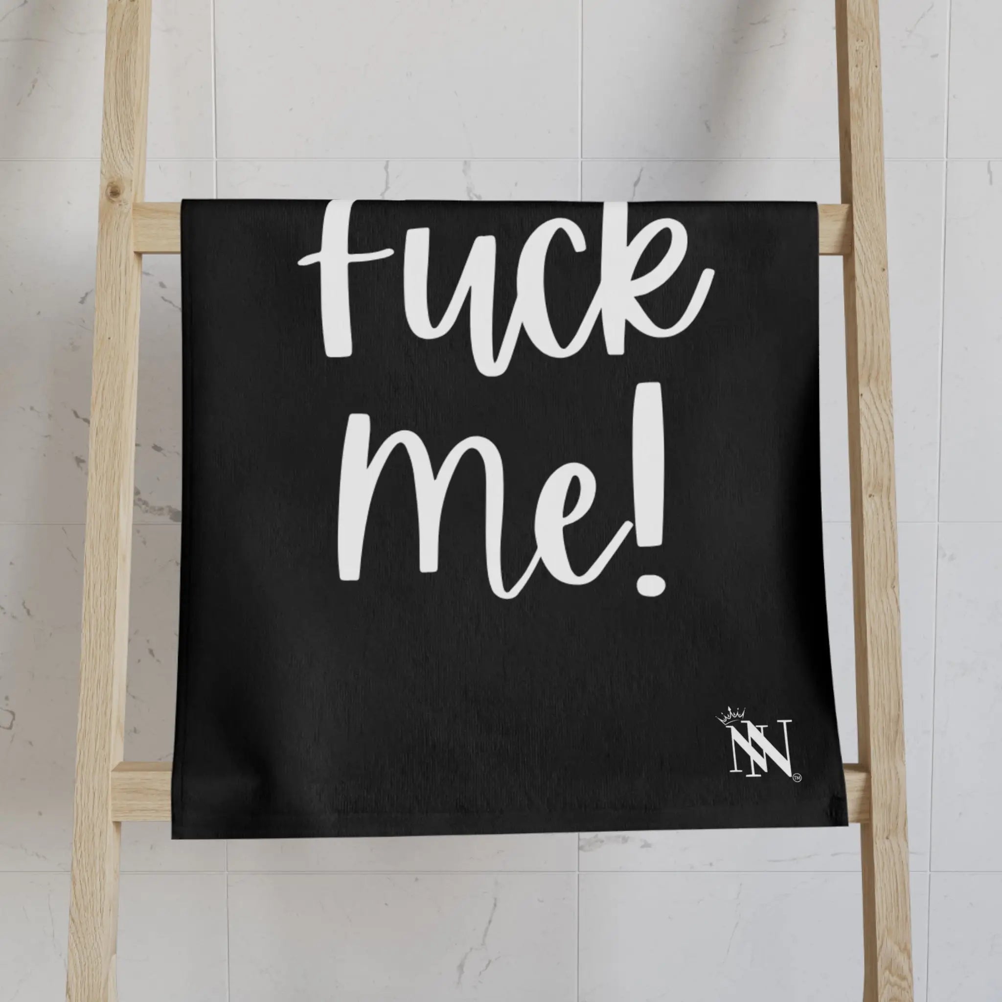 Crowned Just Fuck Me! Cum Towel