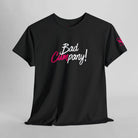 Bad Cumpany! | Mix & Match Cotton Unisex Fun-Flirty Lovers’ T-Shirts