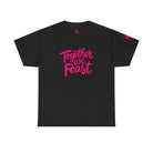 Together We Feast | Mix & Match Cotton Unisex Fun-Flirty Lovers’ T-Shirts